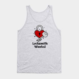 Locksmith Wanted Tank Top